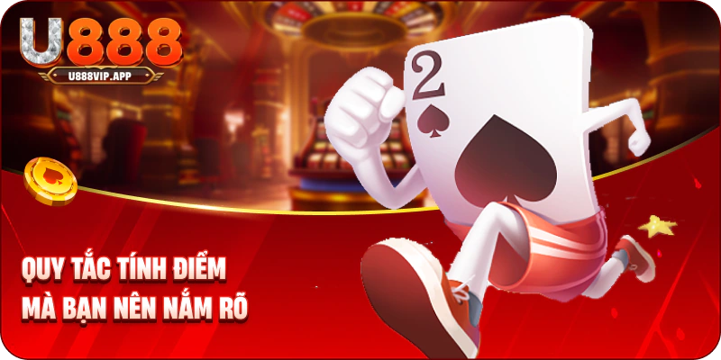 Quy tắc tính điểm mà bạn nên nắm rõ